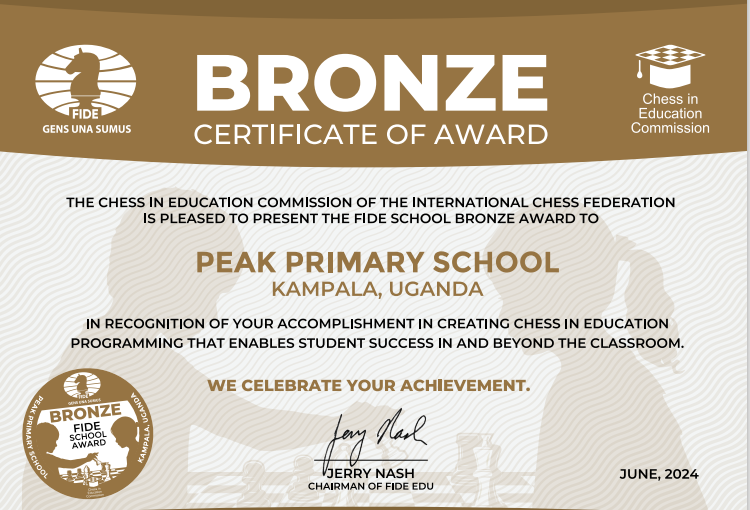 UGANDA’S PEAK PRIMARY SCHOOL UNDER GREAT THINKERS CHESS ACADEMY HAS BEEN HONOURED WITH A PRESTIGIOUS FIDE SCHOOL AWARD