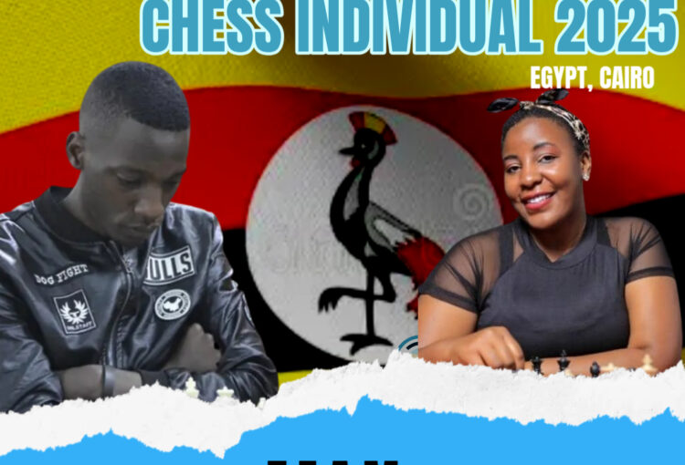 UGANDA FIDE MASTER HARUNA NSUBUGA AND WOMAN CANDIDATE MASTER SHAKIRA AMPAIRE- Set to Represent Uganda at the 2025 African Individual Chess Championship in Egypt